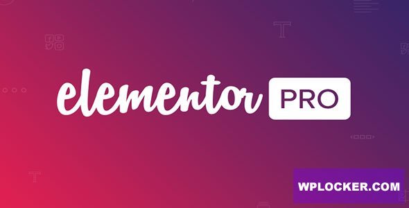 Elementor Pro v4.2.0 - The Most Advanced Website Builder Plugin